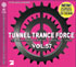 Tunnel Trance Force Vol. 57