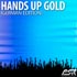 Hands Up Gold (German Edition)